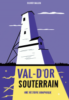 Val-d'Or : souterrain