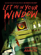 Let me in your window